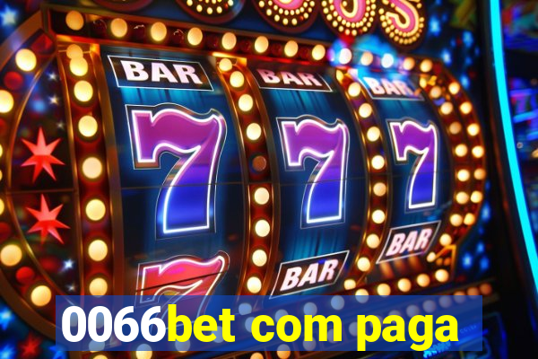 0066bet com paga